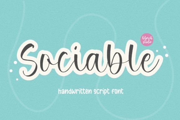 Sociable Font: A Friendly Handwritten Typeface for Every Project